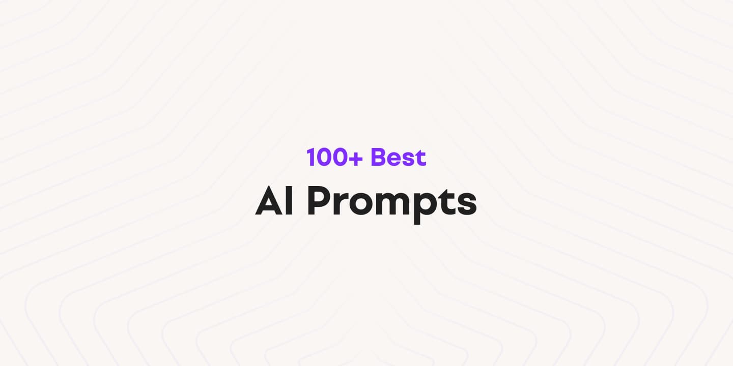 Cover image for Best AI Prompts in 2024- 100+ Text Examples